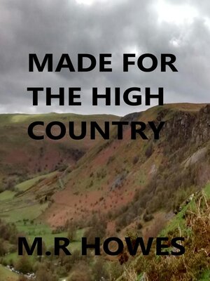 cover image of Made for the High Country